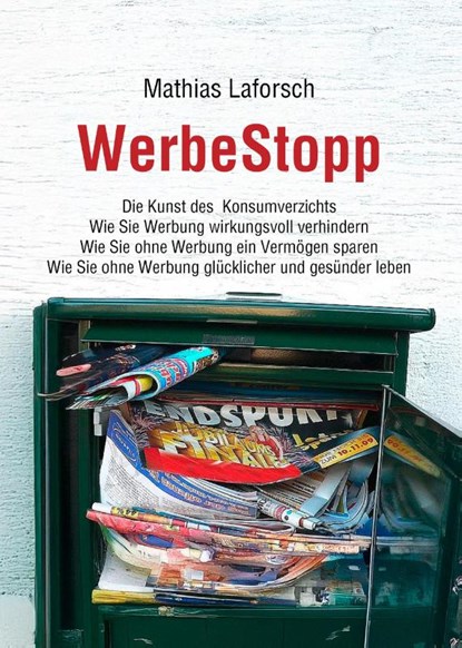 WerbeStopp, Mathias Laforsch - Gebonden - 9783967532296