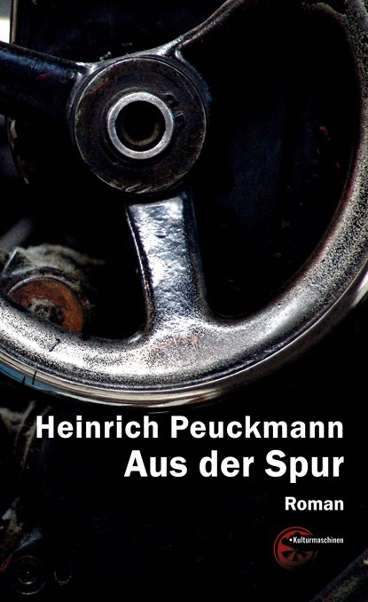 Aus der Spur, Heinrich Peuckmann - Gebonden - 9783967631418