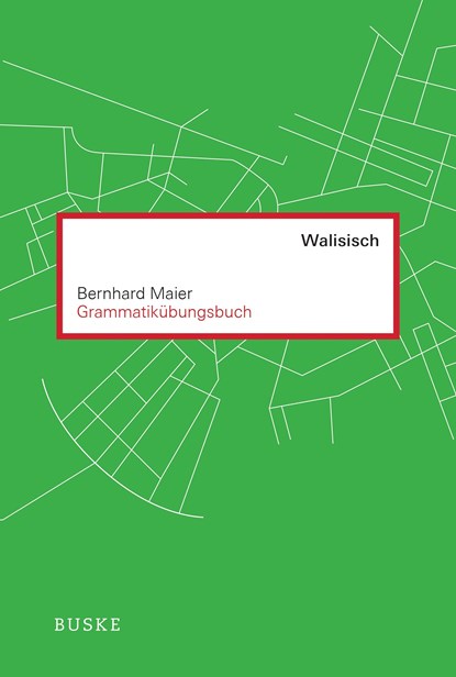 Grammatikübungsbuch Walisisch, Bernhard Maier - Paperback - 9783967690606