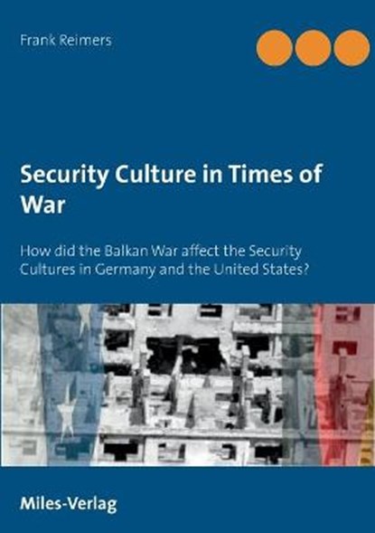 Security Culture in Times of War, REIMERS,  Frank - Paperback - 9783967760064