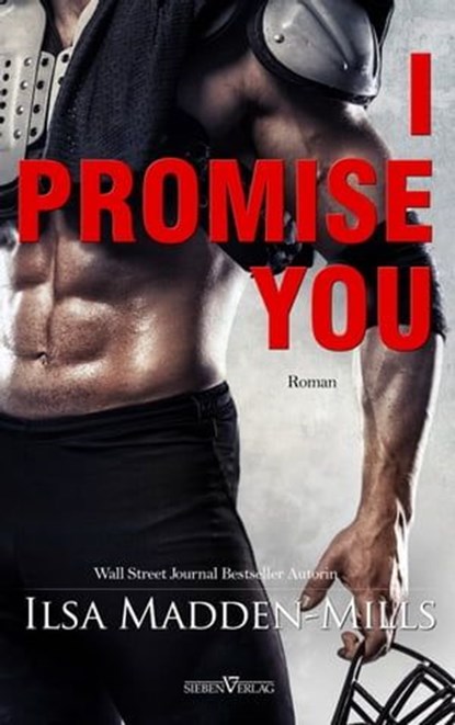 I promise you, Ilsa Madden-Mills - Ebook - 9783967821390