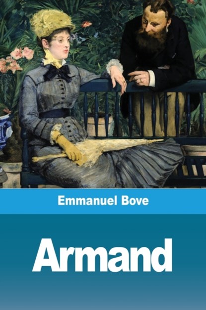 Armand, Emmanuel Bove - Paperback - 9783967873306