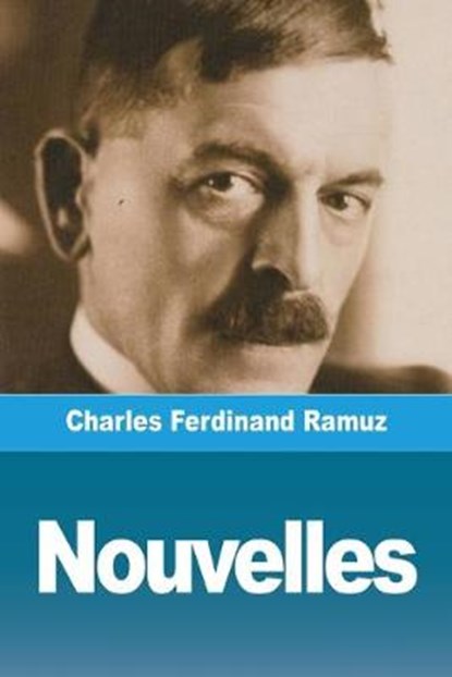 Nouvelles, RAMUZ,  Charles Ferdinand - Paperback - 9783967873917