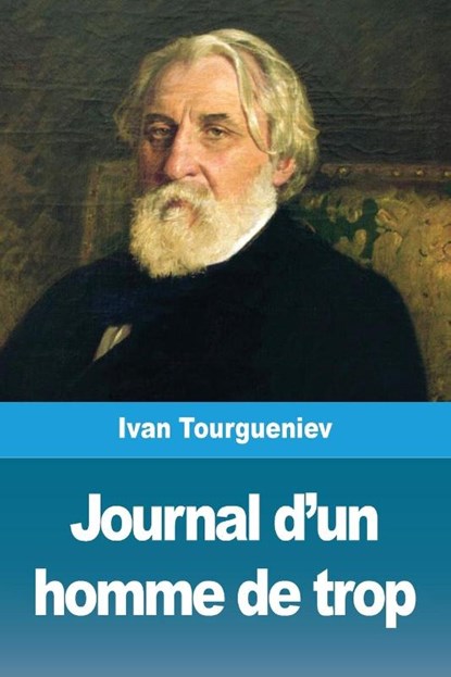 Journal d'un homme de trop, Ivan Tourgueniev - Paperback - 9783967879124