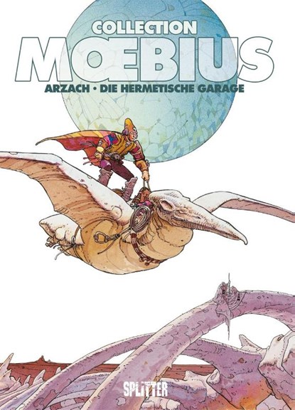 Moebius Collection: Arzach / Die hermetische Garage, Moebius - Gebonden - 9783967920857
