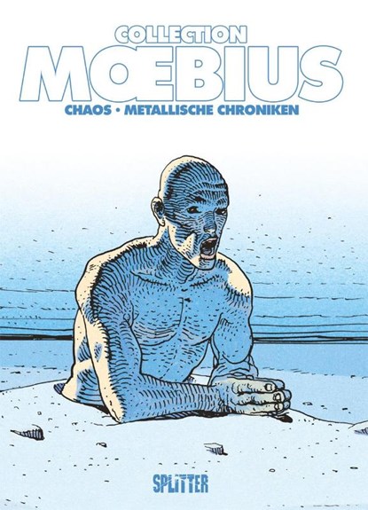 Moebius Collection: Chaos / Metallische Chroniken, Moebius - Gebonden - 9783967920864