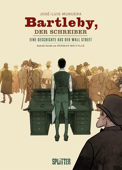Bartleby, der Schreiber (Graphic Novel), Herman Melville ;  José Luis Munuera - Gebonden - 9783967921687