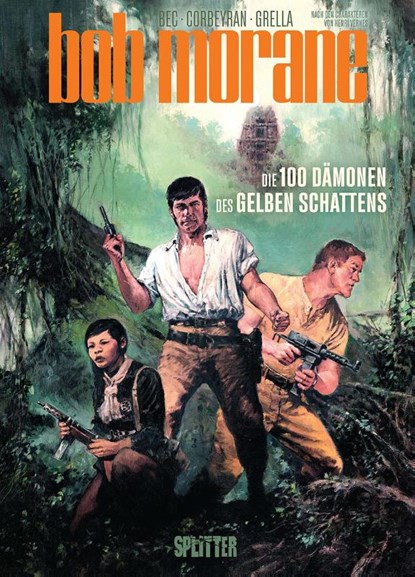 Bob Morane. Band 1, Eric Corbeyran ; Christophe Bec - Gebonden - 9783967923759