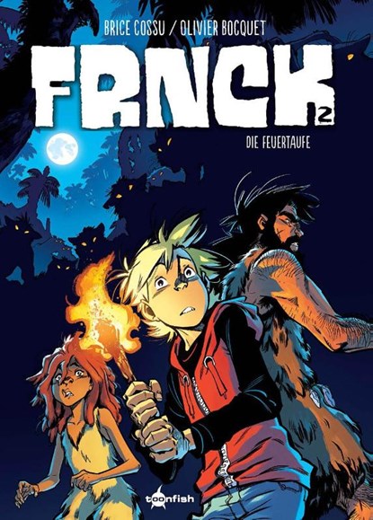 FRNCK. Band 2, Olivier Bocquet - Gebonden - 9783967927016