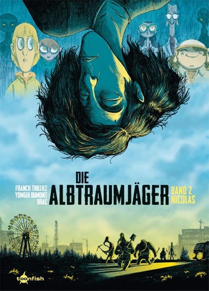 Die Albtraumjäger. Band 2, Franck Thilliez - Gebonden - 9783967927511