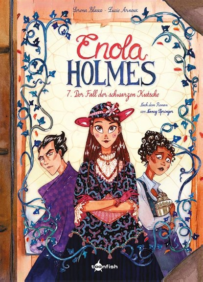 Enola Holmes (Comic). Band 7, Serena Blasco ; Lucie Arnoux - Gebonden - 9783967927634