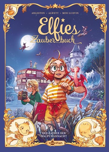 Elfies Zauberbuch. Band 5, Christophe Arleston ; Audrey Alwett - Gebonden - 9783967927801