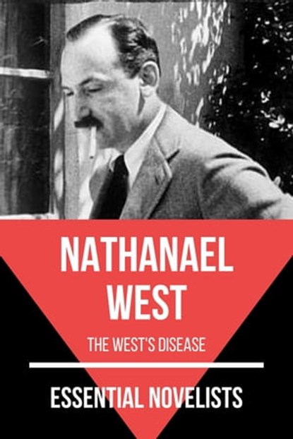 Essential Novelists - Nathanael West, Nathanael West ; August Nemo - Ebook - 9783967998511