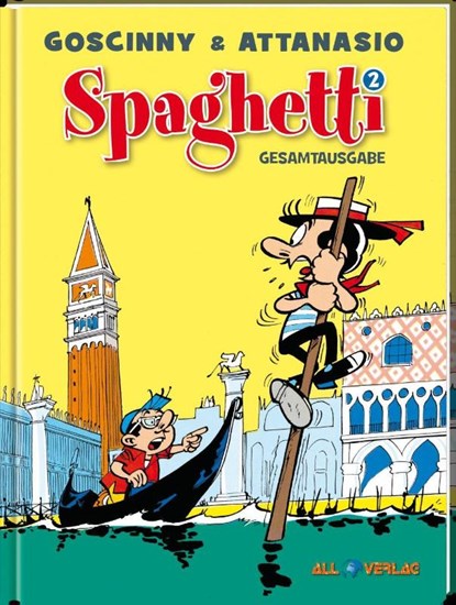 Spaghetti - Gesamtausgabe 2, Dino Attanasio ; René Goscinny - Gebonden - 9783968041582