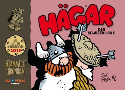 Hägar - Gesammelte Chroniken 2015, Dik Browne - Gebonden - 9783968042350