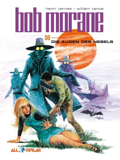 Bob Morane 6 (All Verlag), Henri Vernes ; William Vance - Gebonden - 9783968043258
