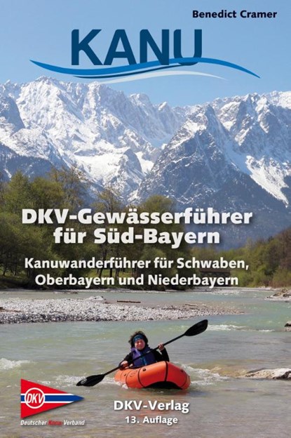 DKV-Gewässerführer für Süd-Bayern, Benedict Cramer - Paperback - 9783968060040