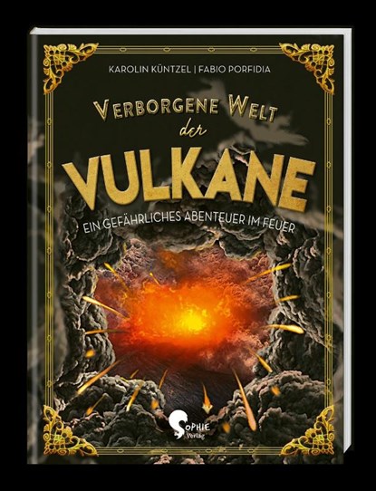 Verborgene Welt der Vulkane, Karolin Küntzel - Gebonden - 9783968080048