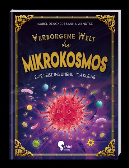 Verborgene Welt des Mikrokosmos, Isabel Dencker - Paperback - 9783968080086