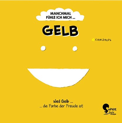Manchmal fühle ich mich Gelb, Canizales - Gebonden - 9783968080246