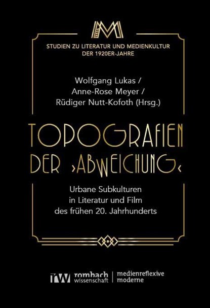 Topografien der "Abweichung", Wolfgang Lukas ; Anne-Rose Meyer ; Rüdiger Nutt-Kofoth - Paperback - 9783968218724