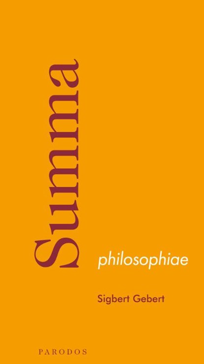 Summa philosophiae, Sigbert Gebert - Paperback - 9783968240299
