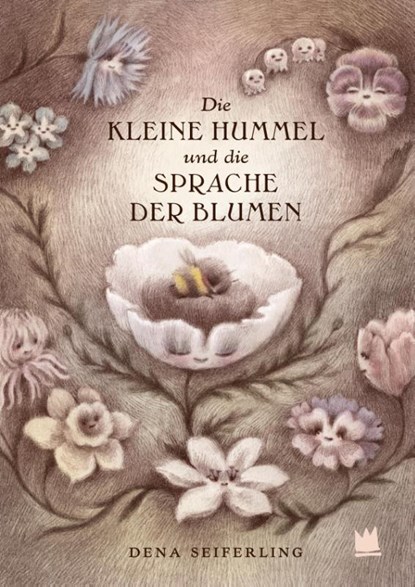 Die kleine Hummel und die Sprache der Blumen, Dena Seiferling ; Ulrich Störiko-Blume - Gebonden - 9783968260136