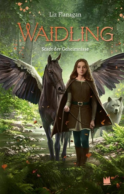 Waidling (Band 2): Stadt der Geheimnisse, Liz Flanagan - Gebonden - 9783968260228