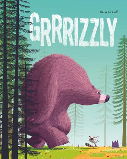 GRRRIZZLY, Hervé Le Goff - Gebonden - 9783968260587