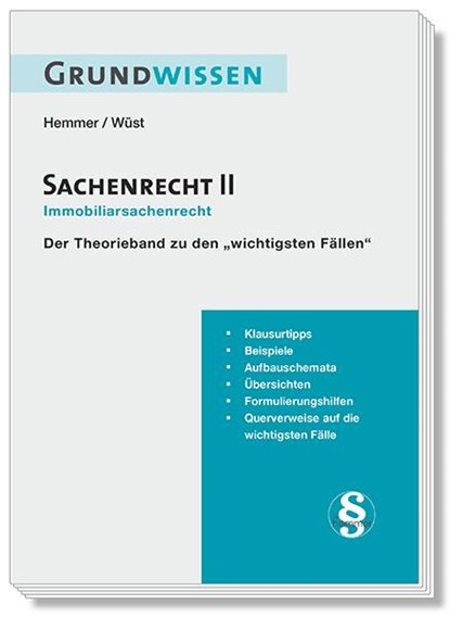 Grundwissen Sachenrecht II - Immobiliarsachenrecht, Karl-Edmund Hemmer ;  Achim Wüst ;  Clemens D'Alquen - Paperback - 9783968381022
