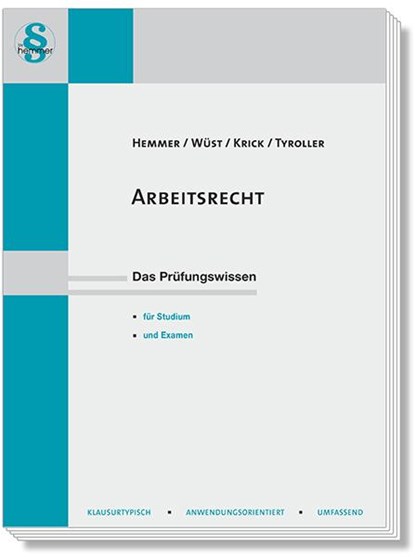 Arbeitsrecht, Karl-Edmund Hemmer ;  Achim Wüst ;  Michael Tyroller ; Krick - Paperback - 9783968381138
