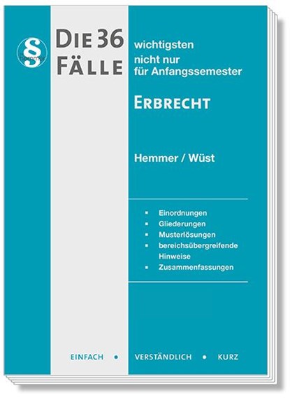Die 36 wichtigsten Fälle Erbrecht, Karl-Edmund Hemmer ;  Achim Wüst - Paperback - 9783968382418