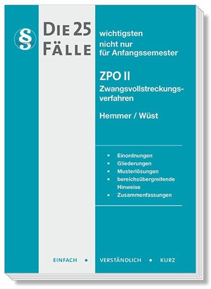 Die 25 wichtigsten Fälle Zivilprozessrecht (ZPO) II, Karl-Edmund Hemmer ;  Achim Wüst ;  Alexander Haubold - Paperback - 9783968382654