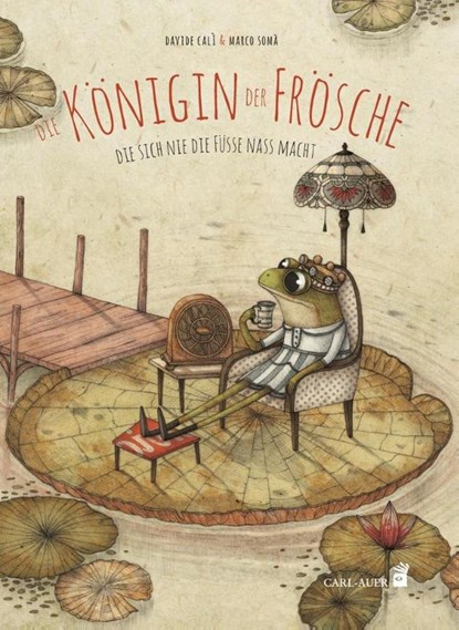Die Königin der Frösche, Davide Calì - Gebonden - 9783968430331