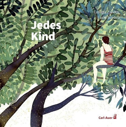 Jedes Kind, Cosetta Zanotti - Gebonden - 9783968430393