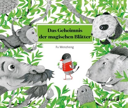 Das Geheimnis der magischen Blätter, Fu Wenzheng - Gebonden - 9783968430478