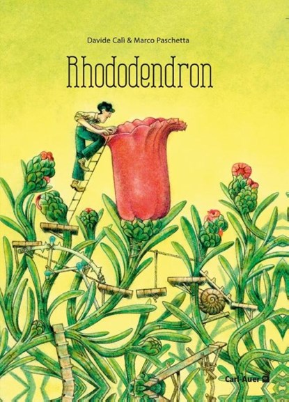 Rhododendron, Davide Calì - Gebonden - 9783968430638