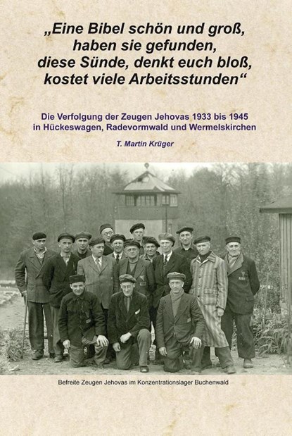 "Eine Bibel schön und groß, haben sie gefunden, diese Sünde, denkt euch bloß, kostet viele Arbeitsstunden", T. Martin Krüger - Paperback - 9783968470399