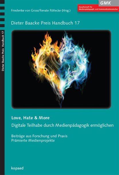 Love, Hate & More, Friederike von Gross ; Renate Röllecke - Paperback - 9783968480701