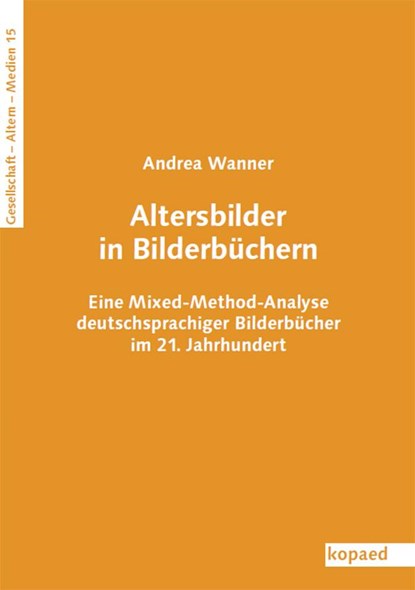 Altersbilder in Bilderbüchern, Andrea Wanner - Paperback - 9783968481388
