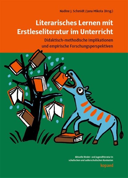 Literarisches Lernen mit Erstleseliteratur im Unterricht, Jana Mikota ; Nadine J. Schmidt - Paperback - 9783968481609