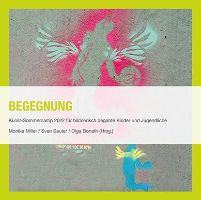 Begegnung, Monika Miller ;  Sven Sauter ;  Olga Bonath - Paperback - 9783968486710