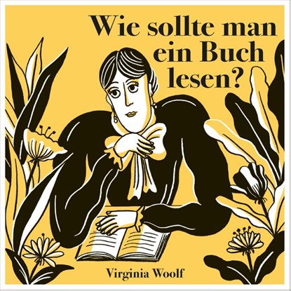 Wie sollte man ein Buch lesen?, Virginia Woolf - Gebonden - 9783968490670