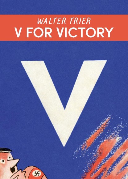 V für Victory - V for Victory, Antje Warthorst ;  Philip Oltermann - Paperback - 9783968490946