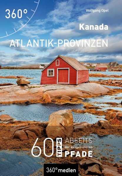 Kanada - Atlantik-Provinzen, Wolfgang Opel - Paperback - 9783968550046