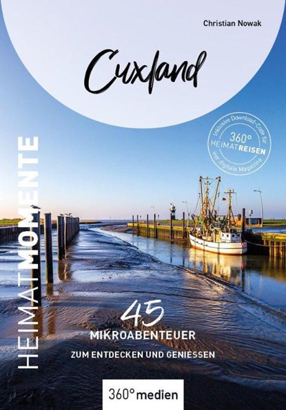 Cuxland - HeimatMomente, Christian Nowak - Paperback - 9783968553030