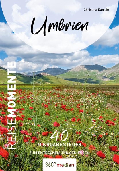 Umbrien - ReiseMomente, Christina Danisio - Paperback - 9783968553993