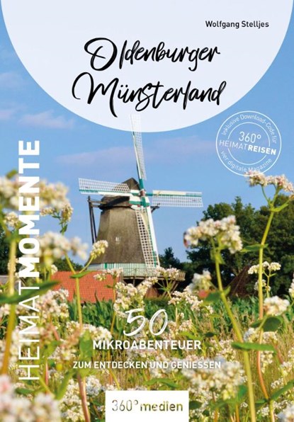 Oldenburger Münsterland - HeimatMomente, Wolfgang Stelljes - Paperback - 9783968555553