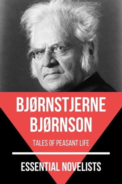 Essential Novelists - Bjørnstjerne Bjørnson, Bjørnstjerne Bjørnson ; August Nemo - Ebook - 9783968580289