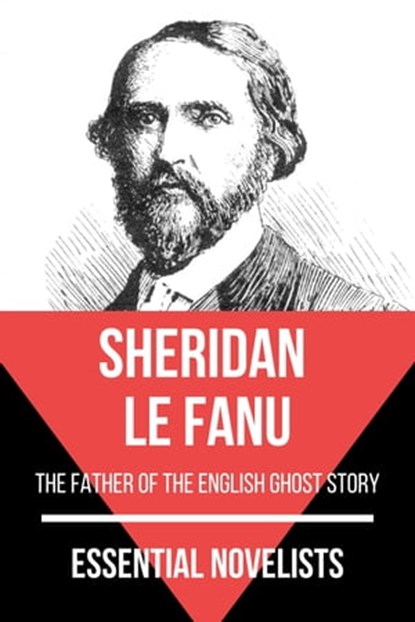 Essential Novelists - Sheridan Le Fanu, Sheridan Le Fanu ; August Nemo - Ebook - 9783968582122